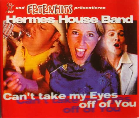 hermes house band can't take eyes of off you